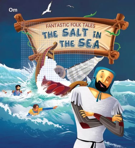 The Salt in the Sea : Fantastic Folktales  